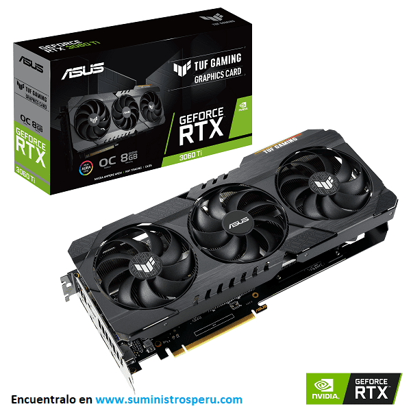 TARJETA VIDEO GEFORCE RTX 3060 TI ASUS TUF 8G TUF-RTX3060TI-O8G-GAMING
